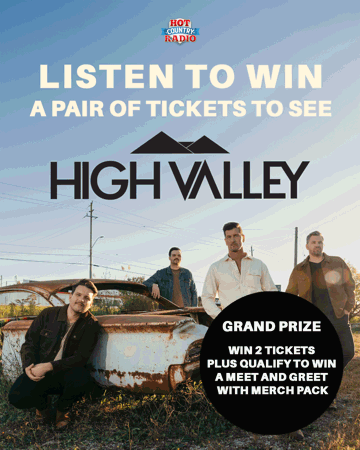 Listen to win tickets to see HIGH VALLEY
